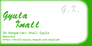 gyula knall business card